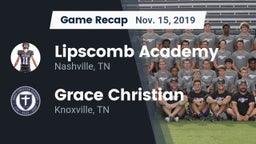 Recap: Lipscomb Academy vs. Grace Christian  2019