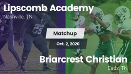 Matchup: Lipscomb vs. Briarcrest Christian  2020