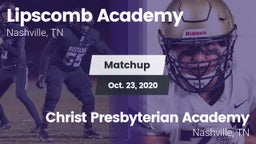 Matchup: Lipscomb vs. Christ Presbyterian Academy 2020