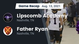 Recap: Lipscomb Academy vs. Father Ryan  2021