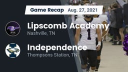 Recap: Lipscomb Academy vs. Independence  2021