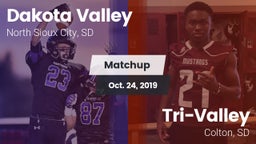 Matchup: Dakota Valley vs. Tri-Valley  2019