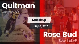 Matchup: Quitman vs. Rose Bud  2017