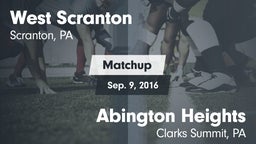Matchup: West Scranton vs. Abington Heights  2016