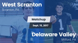 Matchup: West Scranton vs. Delaware Valley  2017