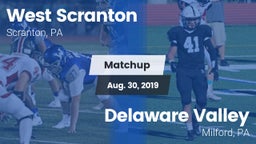 Matchup: West Scranton vs. Delaware Valley  2019