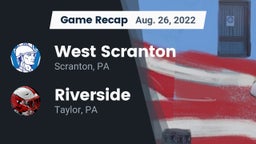 Recap: West Scranton  vs. Riverside  2022
