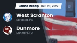 Recap: West Scranton  vs. Dunmore  2022