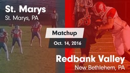 Matchup: St. Marys vs. Redbank Valley  2016