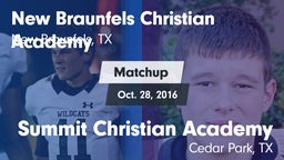 Matchup: New Braunfels Christ vs. Summit Christian Academy  2016