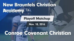 Matchup: New Braunfels Christ vs. Conroe Covenant Christian 2016