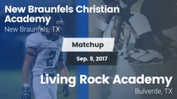 Matchup: New Braunfels vs. Living Rock Academy 2017