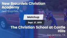 Matchup: New Braunfels vs. The Christian School at Castle Hills 2019