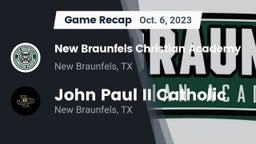 Recap: New Braunfels Christian Academy vs. John Paul II Catholic  2023
