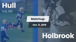 Matchup: Hull vs. Holbrook 2019