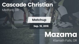 Matchup: Cascade Christian vs. Mazama  2016