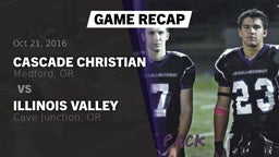 Recap: Cascade Christian  vs. Illinois Valley  2016