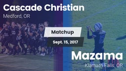 Matchup: Cascade Christian vs. Mazama  2017
