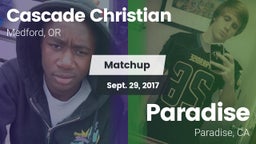 Matchup: Cascade Christian vs. Paradise  2017