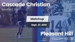Matchup: Cascade Christian vs. Pleasant Hill  2019