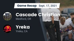 Recap: Cascade Christian  vs. Yreka  2021