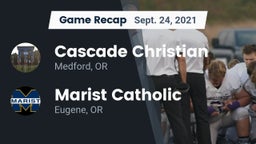 Recap: Cascade Christian  vs. Marist Catholic  2021