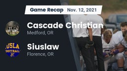 Recap: Cascade Christian  vs. Siuslaw  2021