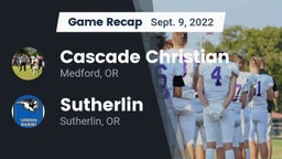 Recap: Cascade Christian  vs. Sutherlin  2022