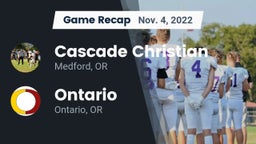 Recap: Cascade Christian  vs. Ontario  2022
