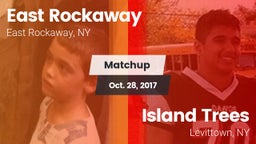 Matchup: East Rockaway vs. Island Trees  2017