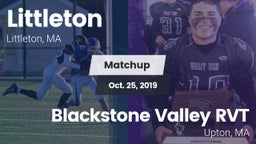 Matchup: Littleton vs. Blackstone Valley RVT  2019