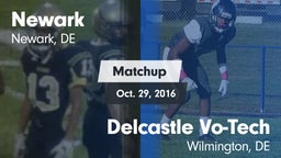 Matchup: Newark vs. Delcastle Vo-Tech  2016