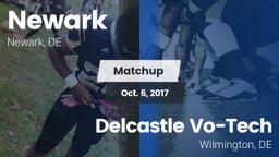 Matchup: Newark vs. Delcastle Vo-Tech  2017