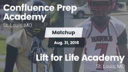 Matchup: Confluence Prep Acad vs. Lift for Life Academy  2018