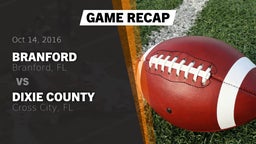 Recap: Branford  vs. Dixie County  2016