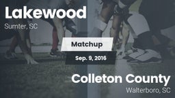 Matchup: Lakewood vs. Colleton County  2016
