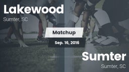 Matchup: Lakewood vs. Sumter  2016