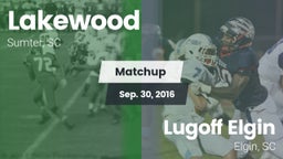 Matchup: Lakewood vs. Lugoff Elgin  2016