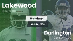 Matchup: Lakewood vs. Darlington  2016