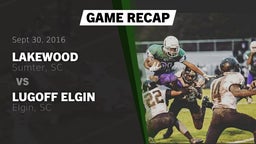 Recap: Lakewood  vs. Lugoff Elgin  2016