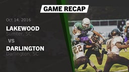 Recap: Lakewood  vs. Darlington  2016