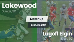 Matchup: Lakewood vs. Lugoff Elgin  2017