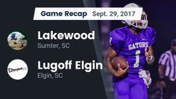 Recap: Lakewood  vs. Lugoff Elgin  2017