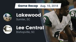 Recap: Lakewood  vs. Lee Central  2018