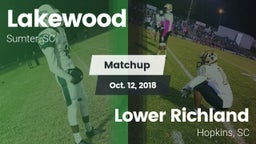 Matchup: Lakewood vs. Lower Richland  2018