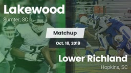 Matchup: Lakewood vs. Lower Richland  2019