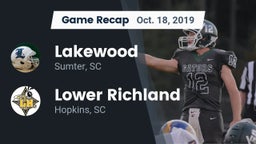 Recap: Lakewood  vs. Lower Richland  2019