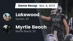 Recap: Lakewood  vs. Myrtle Beach  2019