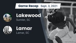Recap: Lakewood  vs. Lamar  2021