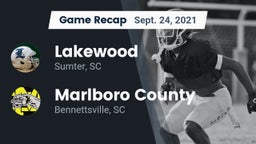 Recap: Lakewood  vs. Marlboro County  2021